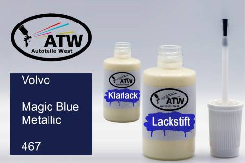 Volvo, Magic Blue Metallic, 467: 20ml Lackstift + 20ml Klarlack - Set, von ATW Autoteile West.